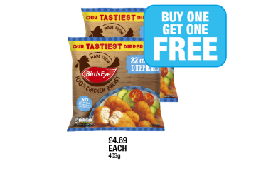 BirdsEye Chicken Dippers - Buy 1 Get 1 FREE at Family Shopper