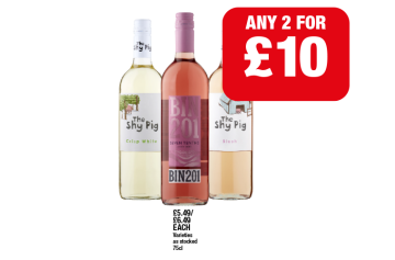 The Shy Pig Crisp White, Blush, Seven Tenth's Bin 201 - Any 2 for £10 at Family Shopper