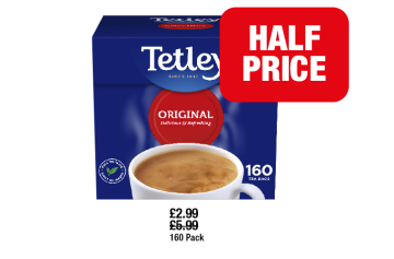 Tetley Original - Now Half Price at Tetley at Family Shopper