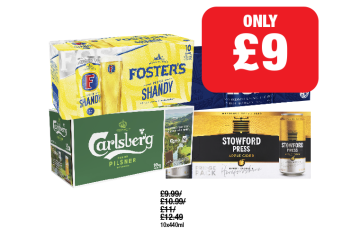 Foster's Shandy, Bud Light, Carlsberg, Stowford Press - Now Only £9 each at Family Shopper