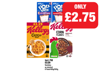 Pop Tarts Hot Fudge Sundae, Strawberry Sensation, Kellogg Crunchy Nut, Corn Flakes Chocolate - Now Only £2.75 each at Family Shopper