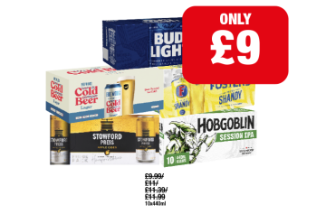 Bud Light, Brewdog Cold Beer, Fosters Shandy, Stowford Press, Hobgoblin - Now Only £9 each at Family Shopper