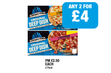 Chicago Town Original Deep Dish Four Cheese, Pepperoni - Any 2 for £4 at Family Shopper